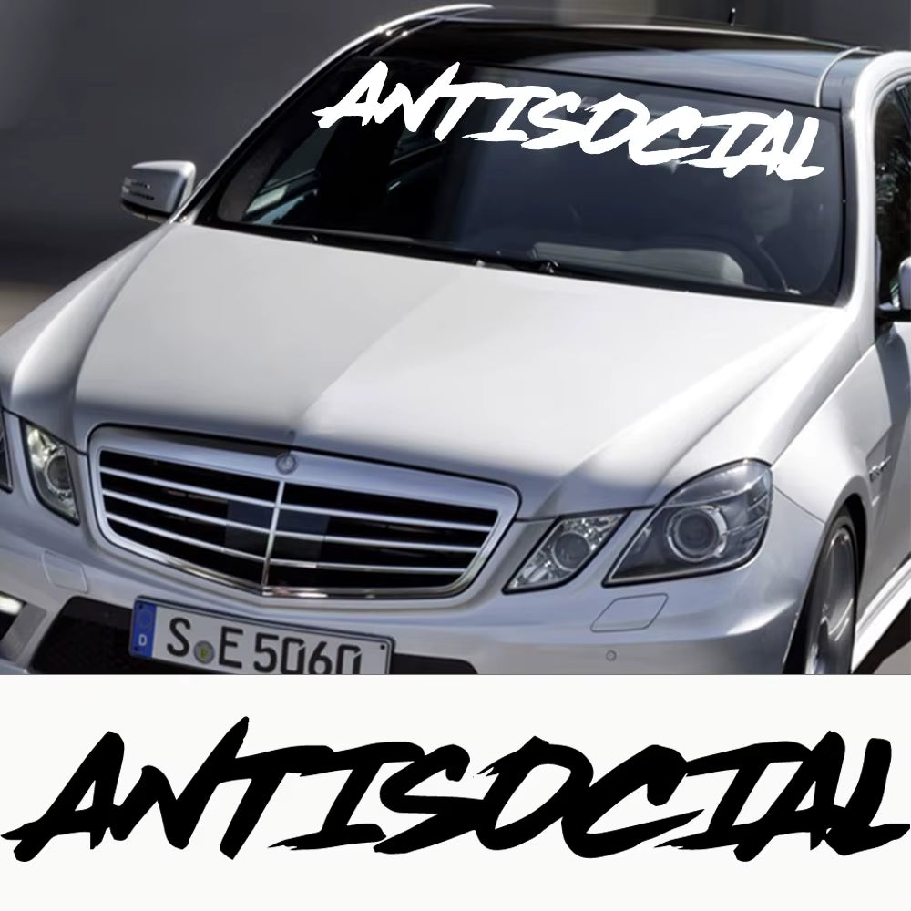 Creative Antisocial Banner Windshield Car Sticker for Auto Body Vinyl Decal Social Frase Sticker Styling Accessories