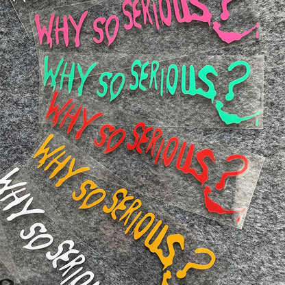 Funny Why so Serious Reflective Car Sticker Automobiles Motorcycle Exterior Accessories Decal Decor Bumper Windshield Helmet