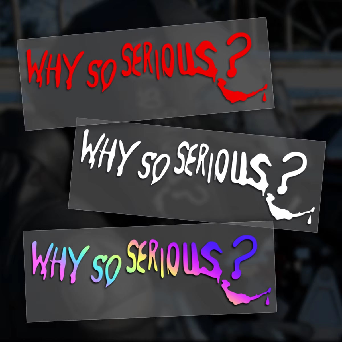 Funny Why so Serious Reflective Car Sticker Automobiles Motorcycle Exterior Accessories Decal Decor Bumper Windshield Helmet
