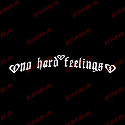 JDM No Hard Feelings Windshield Rear Window Decal Car Sticker Banner Vinyl Graphics Stance External Accessories Vinyl Decals
